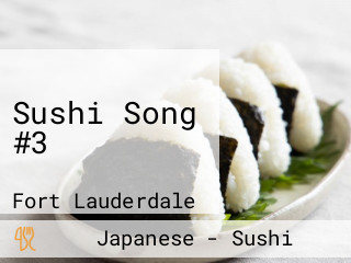 Sushi Song #3