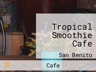 Tropical Smoothie Cafe