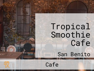 Tropical Smoothie Cafe