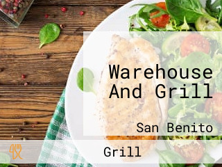 Warehouse And Grill