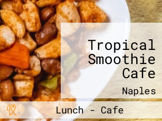 Tropical Smoothie Cafe