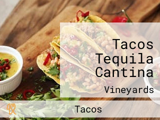 Tacos Tequila Cantina