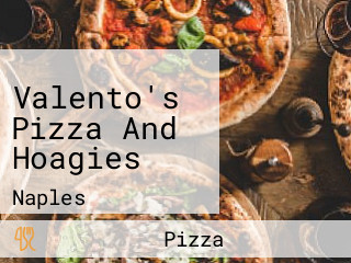 Valento's Pizza And Hoagies