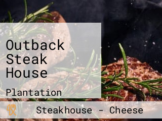 Outback Steak House