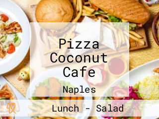 Pizza Coconut Cafe