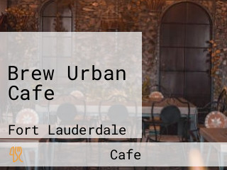 Brew Urban Cafe