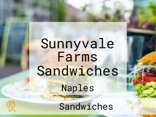 Sunnyvale Farms Sandwiches