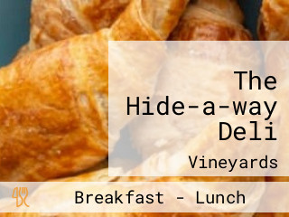 The Hide-a-way Deli