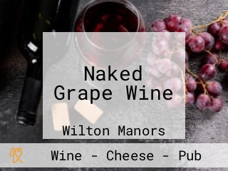 Naked Grape Wine