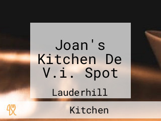 Joan's Kitchen De V.i. Spot