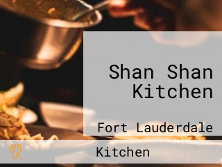 Shan Shan Kitchen