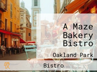 A Maze Bakery Bistro