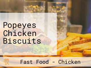 Popeyes Chicken Biscuits