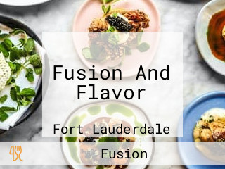 Fusion And Flavor