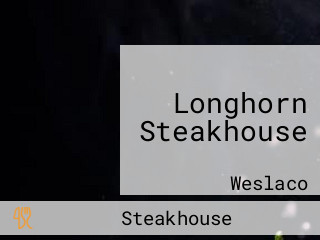 Longhorn Steakhouse