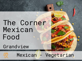 The Corner Mexican Food