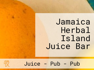 Jamaica Herbal Island Juice Bar