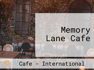 Memory Lane Cafe