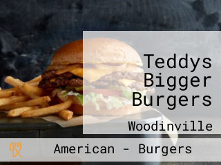 Teddys Bigger Burgers