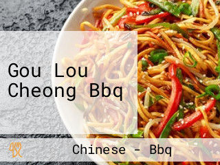 Gou Lou Cheong Bbq