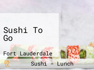 Sushi To Go