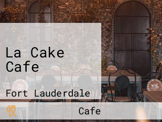 La Cake Cafe