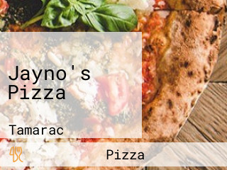 Jayno's Pizza