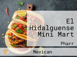 El Hidalguense Mini Mart