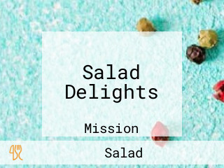 Salad Delights