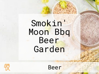 Smokin' Moon Bbq Beer Garden