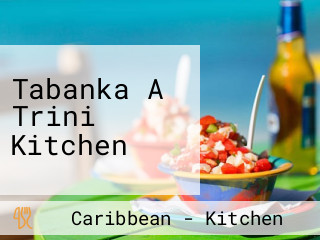 Tabanka A Trini Kitchen