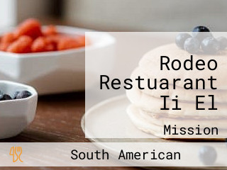 Rodeo Restuarant Ii El