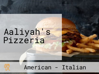 Aaliyah's Pizzeria