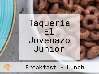 Taqueria El Jovenazo Junior