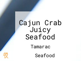 Cajun Crab Juicy Seafood