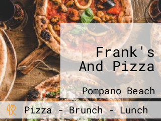 Frank's And Pizza