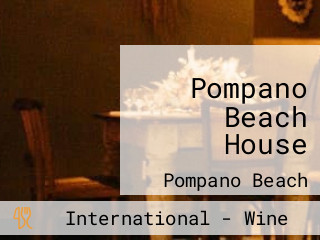 Pompano Beach House