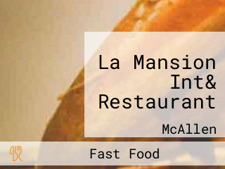 La Mansion Int& Restaurant