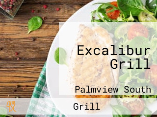 Excalibur Grill