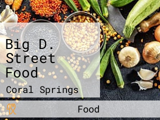 Big D. Street Food