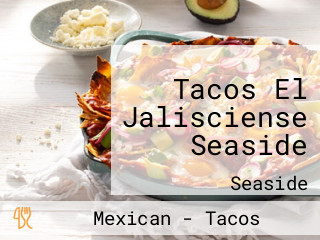 Tacos El Jalisciense Seaside