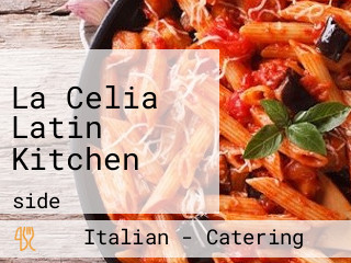 La Celia Latin Kitchen