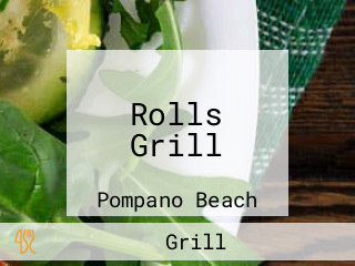 Rolls Grill