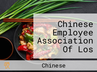 Chinese Employee Association Of Los Angeles County