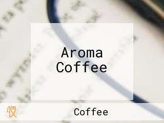 Aroma Coffee