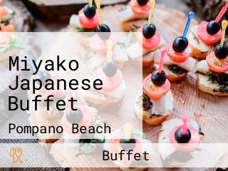 Miyako Japanese Buffet