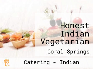 Honest Indian Vegetarian