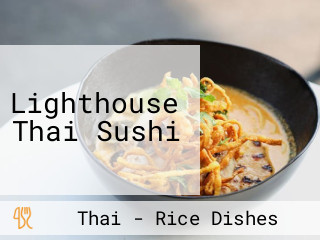 Lighthouse Thai Sushi