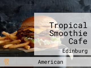 Tropical Smoothie Cafe