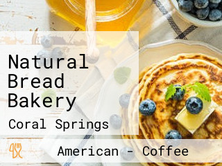 Natural Bread Bakery